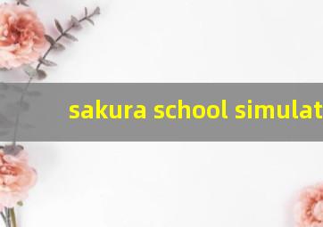 sakura school simulator